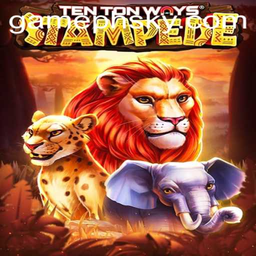 Explore the Thrilling World of TenTonWaysStampede and Discover Adventure
